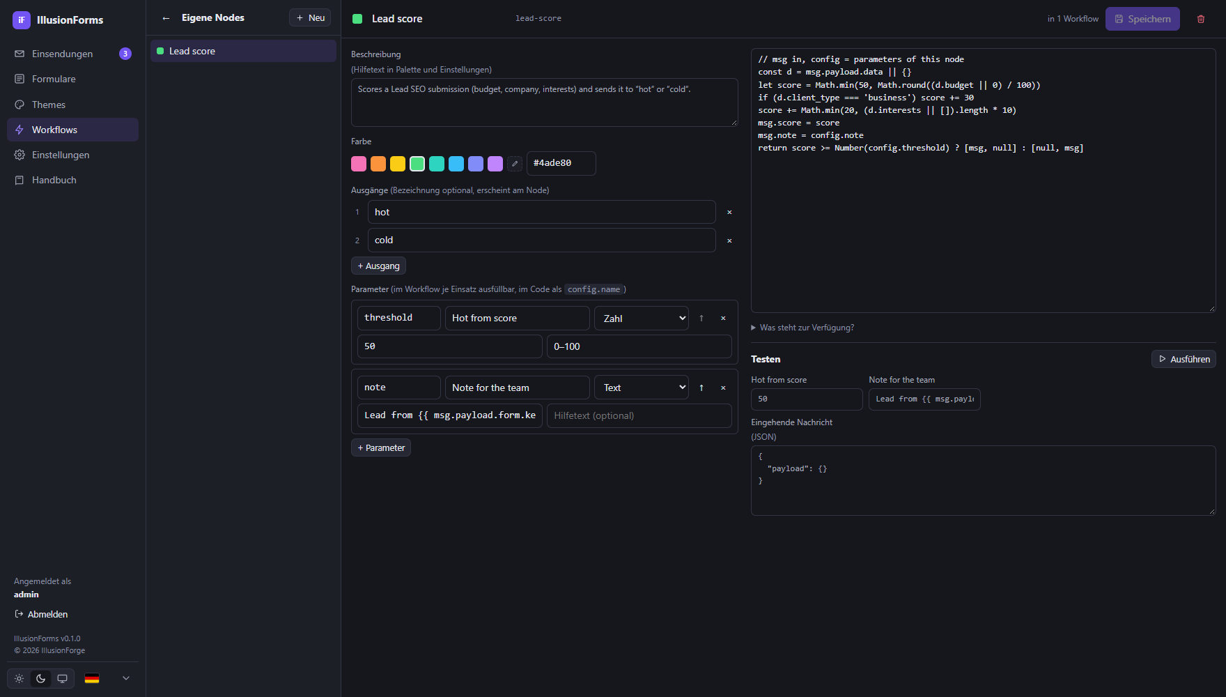 Der eigene Node „Lead score“ bewertet eine Anfrage und schickt sie an den Ausgang „hot“ oder „cold“.